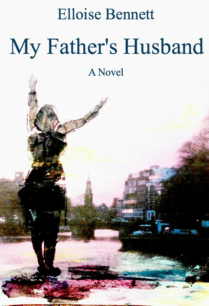 Today is the day: Releasing “My Father’s Husband”