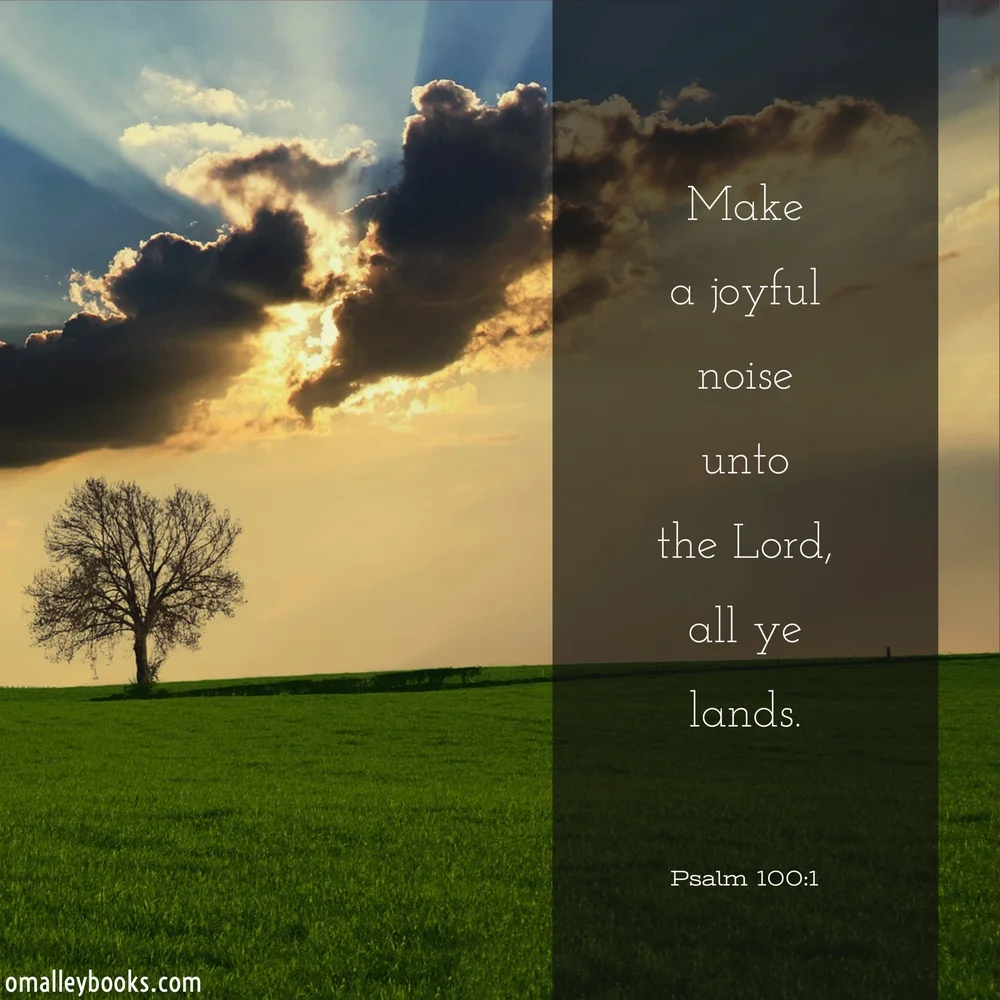 Make A Joyful Noise Unto The Lord