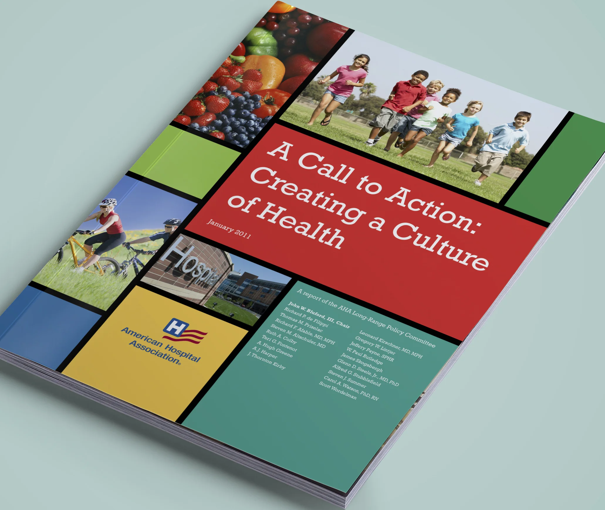 A Call to Action: Creating a Culture of Health