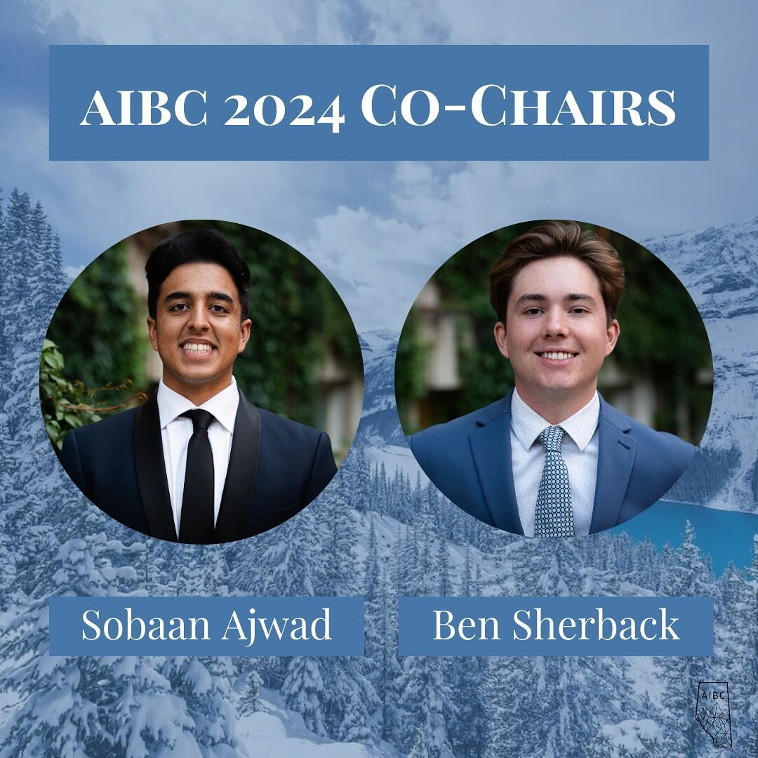 Introducing the Alberta International Business Competition 2024 Co-Chairs, Sobaan Ajwad and Ben Sherback 🏔️

Sobaan and Ben have been with the club for 2 years, both starting as Team Ambassadors. They are tasked with continuing the growing legacy of