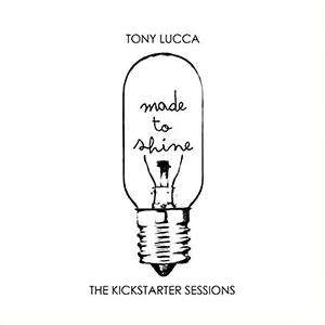 Made To Shine: The Kickstarter Sessions (2015)