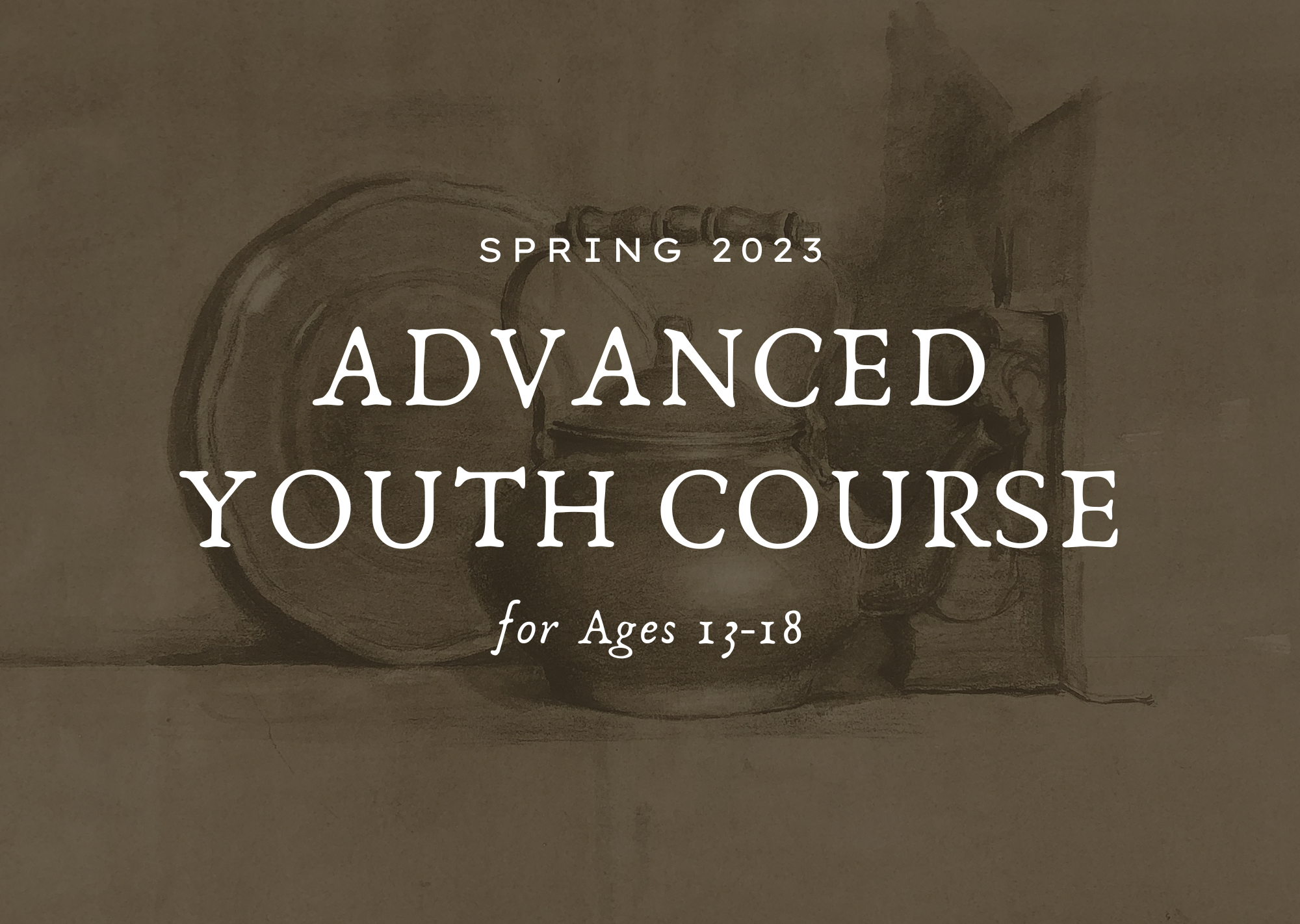 Advanced Youth Drawing, 10 Weeks