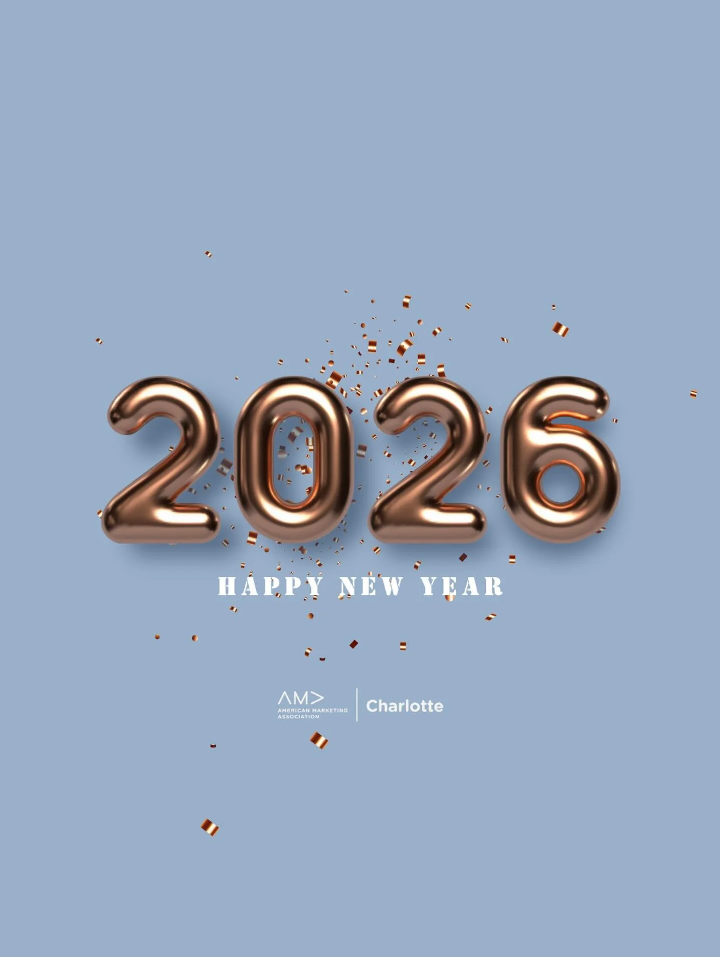 🎊✨Happy New Year from AMA Charlotte! ✨🎊

As we step into 2026, we&rsquo;re energized and excited for what&rsquo;s ahead&mdash;new ideas, meaningful connections, and even more opportunities to grow together as marketers right here in Charlotte. 

Wh