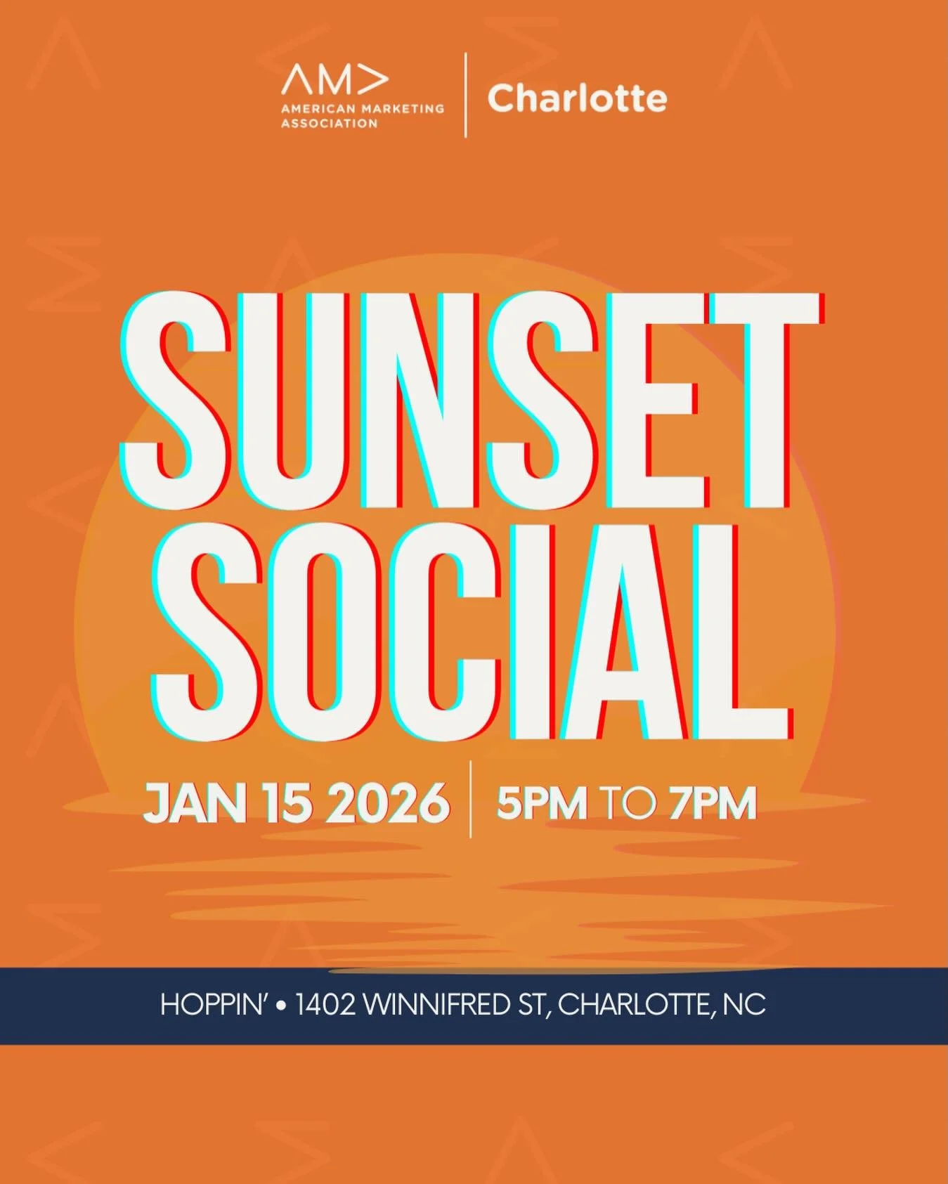 🌅 Kick off 2026 with us at our first Sunset Social of the year! 🌅

Join the AMA Charlotte community for an evening of connection, conversation, and cocktails at Hoppin&rsquo; Charlotte. It&rsquo;s the perfect way to start the year together -  sippi
