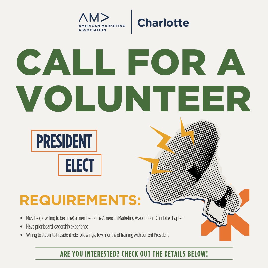 Shape the Future of Our Marketing Community: AMA Charlotte is Seeking Our Next President-Elect!