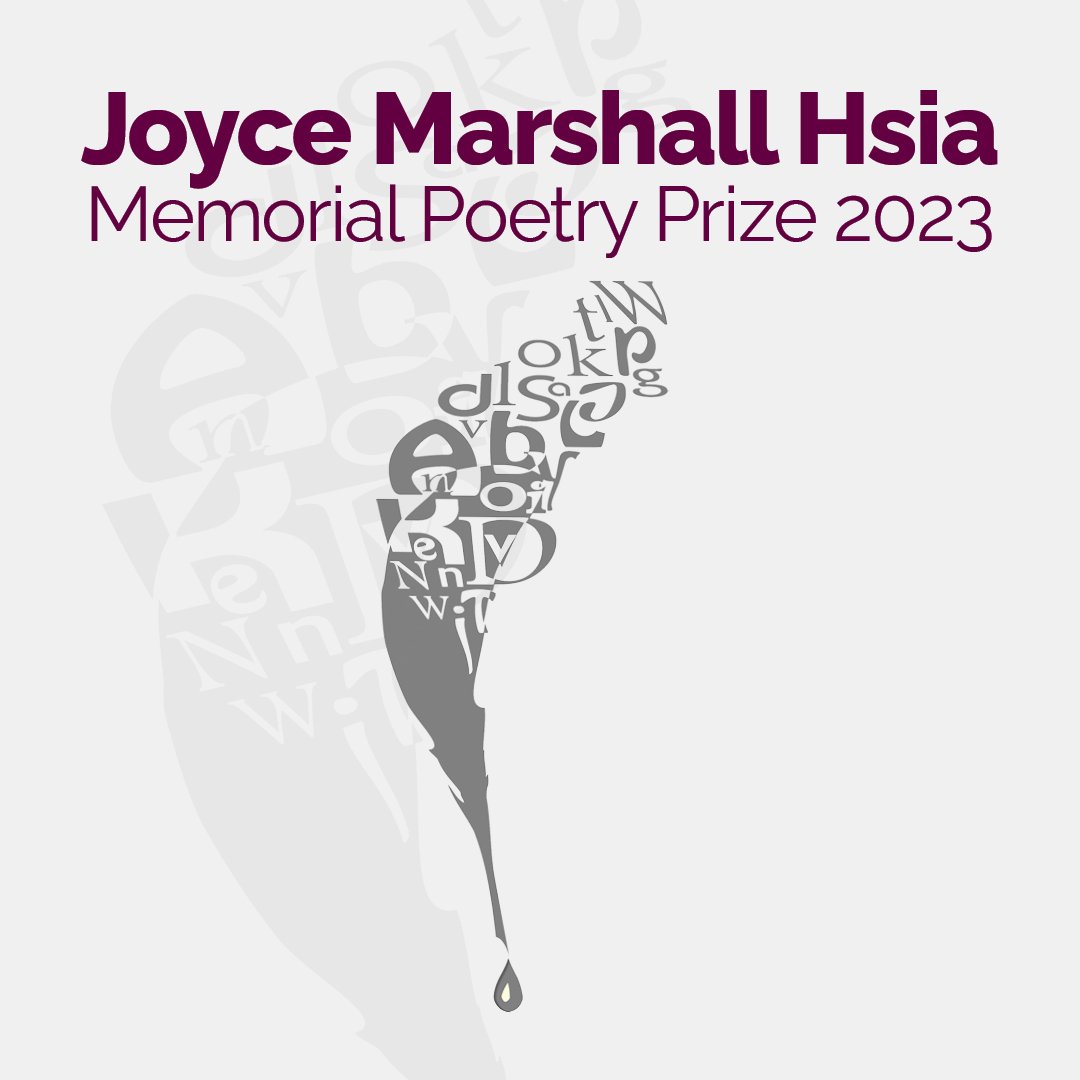  Image which reads: Joyce Marshal Hsia Memorial Poetry Prize 2023 