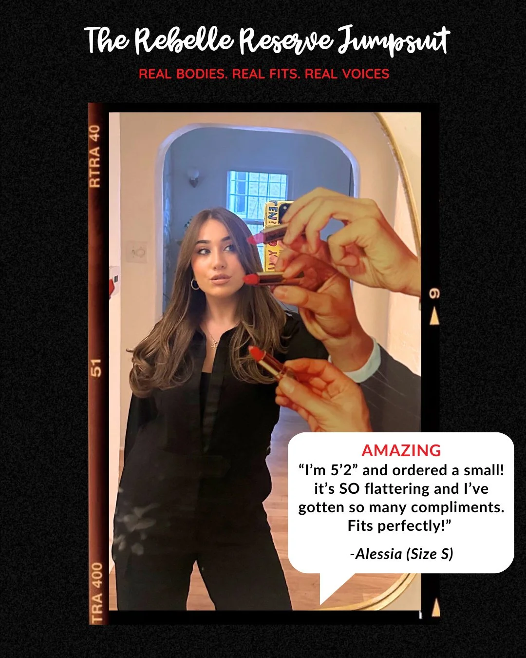 A young woman taking a mirror selfie with makeup brushes held up in front of her face. She has long brown hair and is wearing a black outfit. The image has decorative borders and a caption that reads: "The Rebellion Reserve Jumpsuit. REALL BODIES. REAL FITS. REAL VOICES." A speech bubble with red and black text quotes the woman as saying she's 5'2", got a small jumpsuit that flattered her, and received many compliments. The caption is signed "Alessia (Size S)."