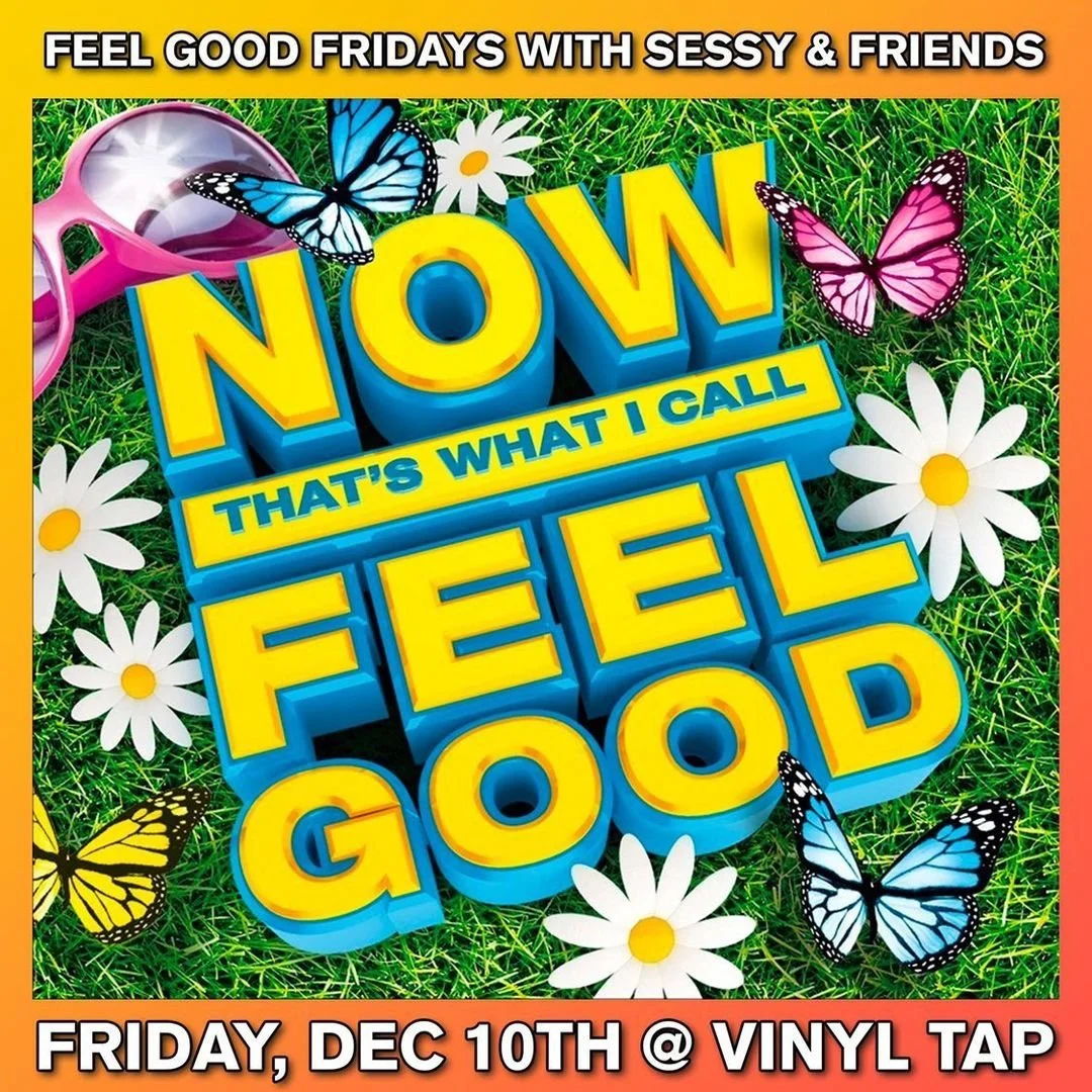 Feel Good Fridays with Sessy &amp; Friends