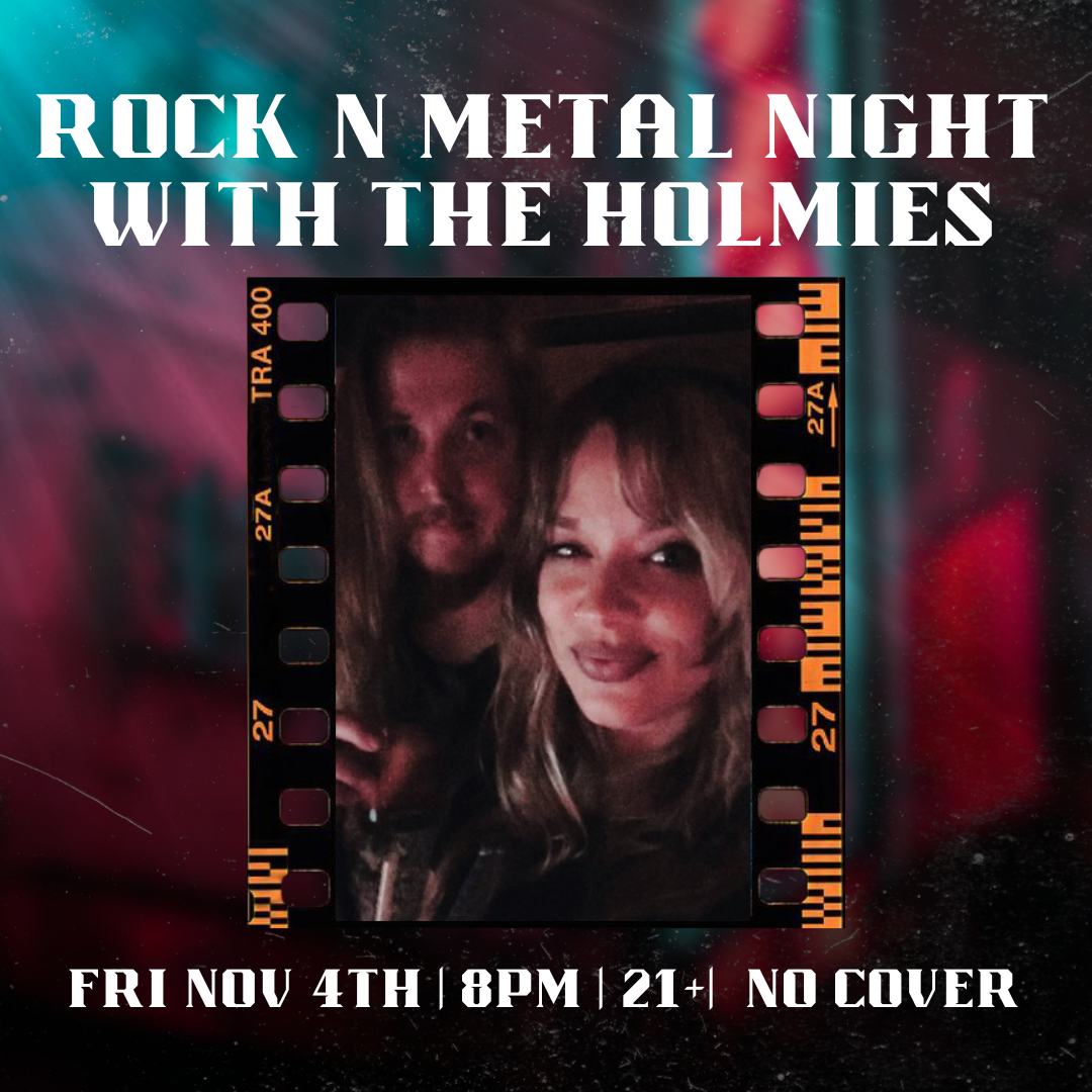 Rock n Metal Night With The Holmies