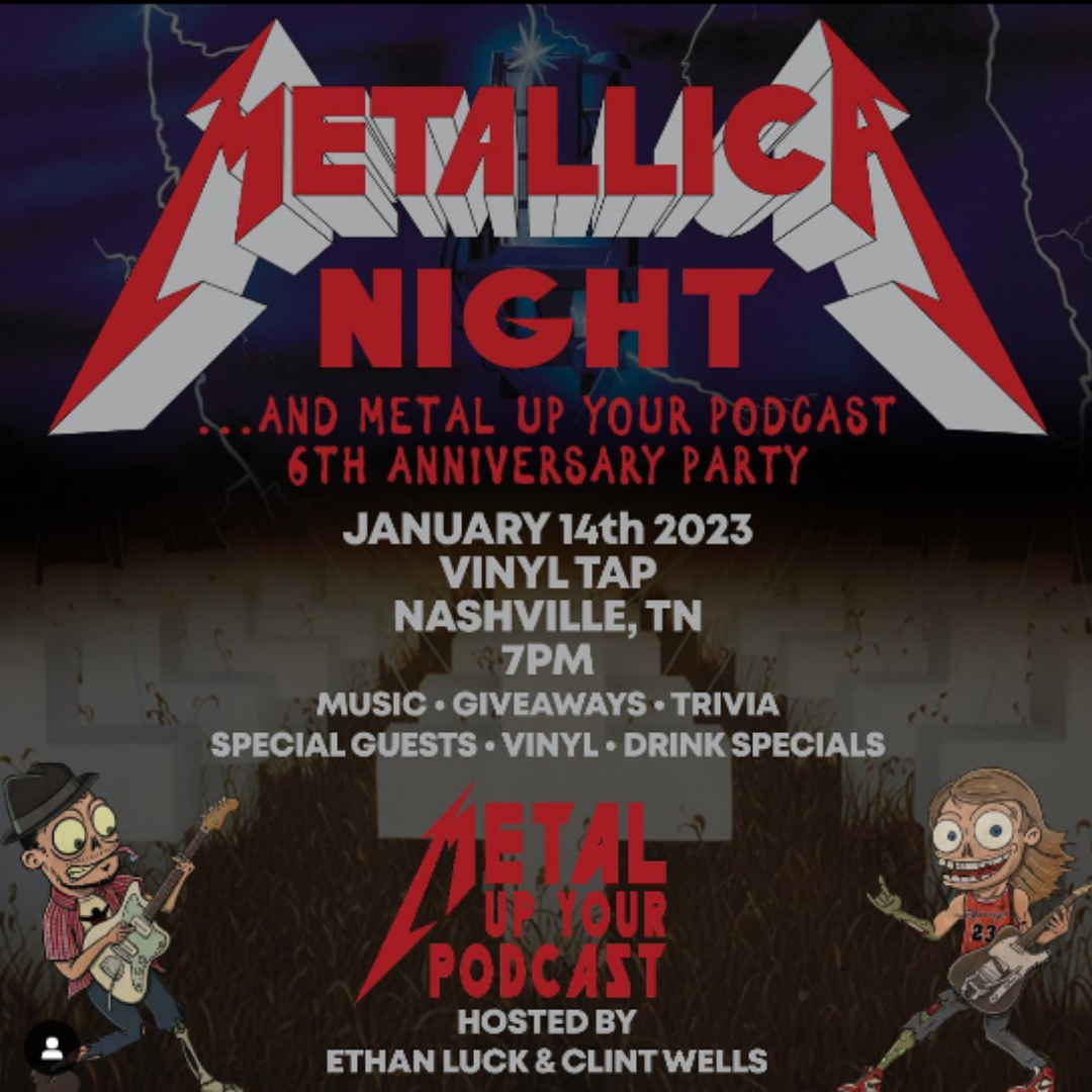 Metalica Night with Metal Up Your Podcast
