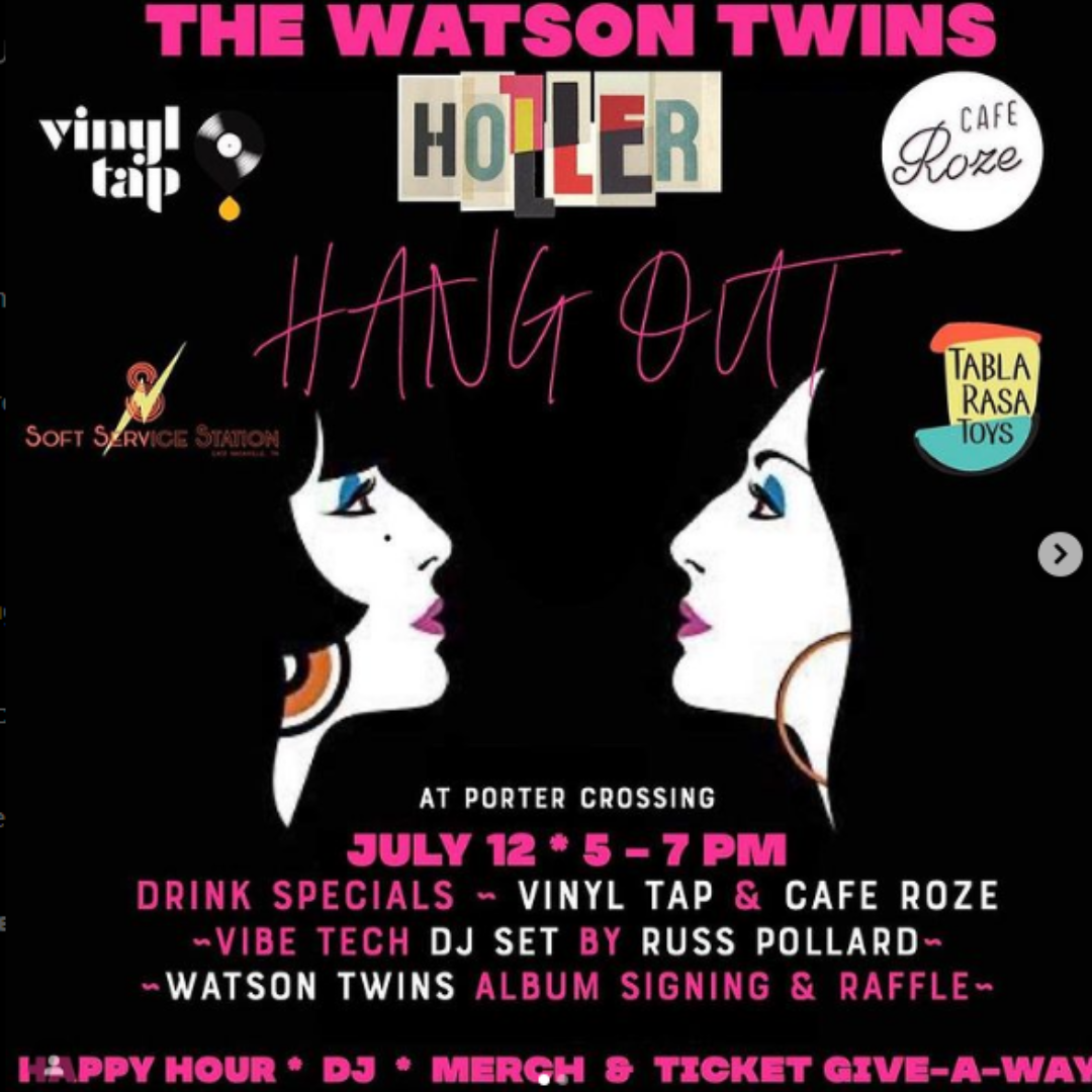 The Watson Twins Holler Hangout