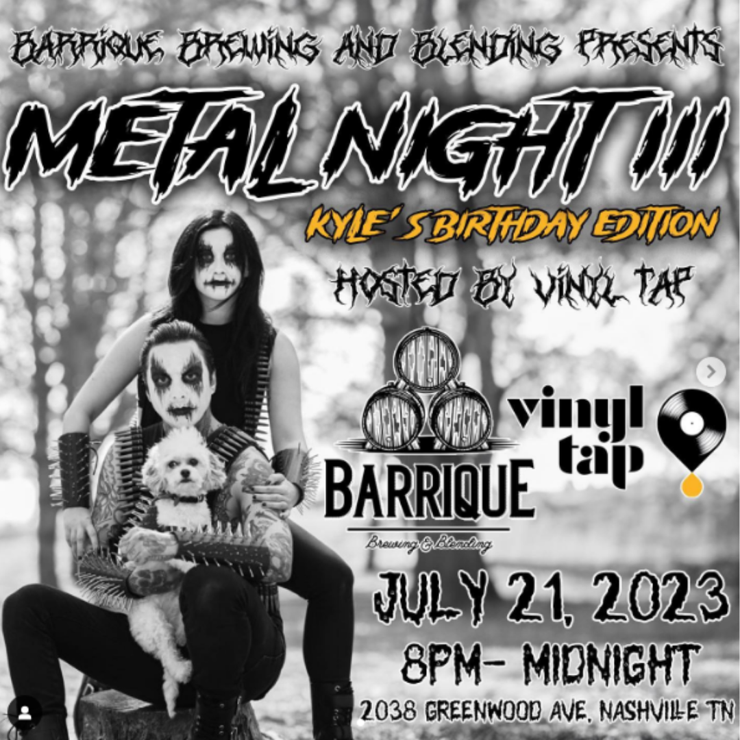 Metal Night w/ Barrique Brewing &amp; Blending