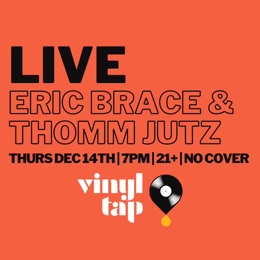 LIVE: Eric Brace &amp; Thomm Jutz
