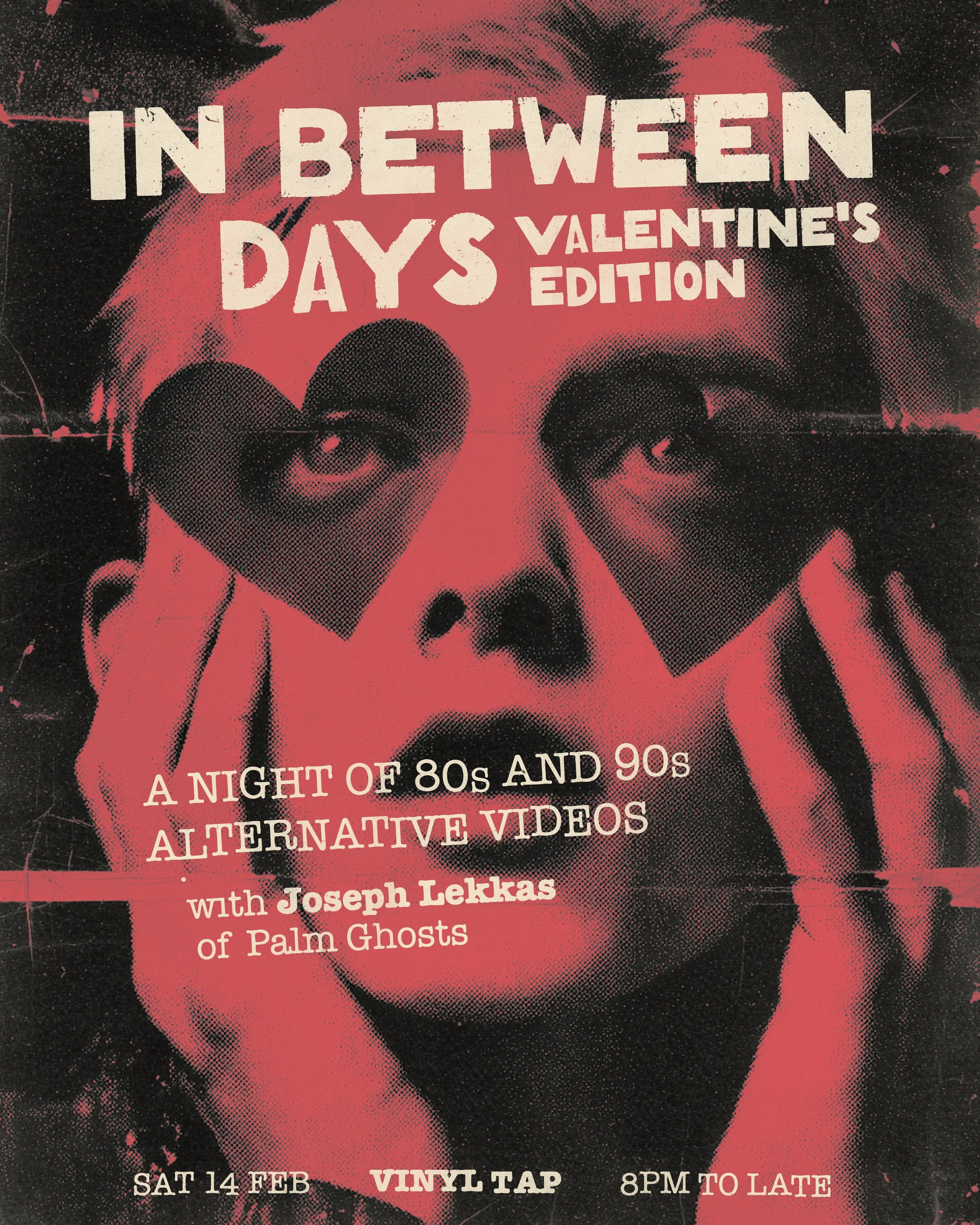 In Between Days: Valentine's Edition