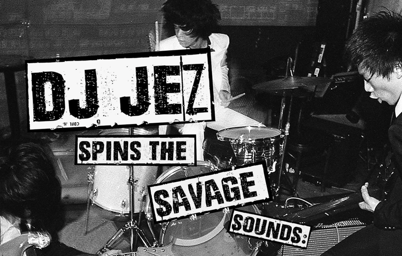 DJ Jez Spins the Savage Sounds