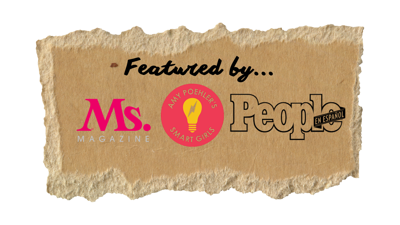 Paper Scrap: Featured by Ms. Magazine, Amy Poehler's Smart Girls, and People en Espanol
