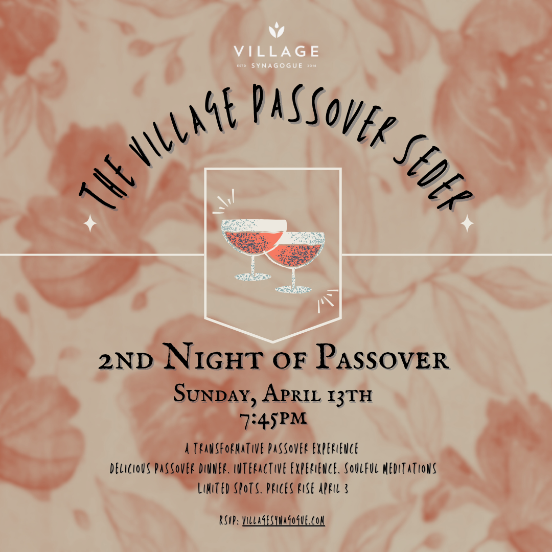 The Village Passover Seder