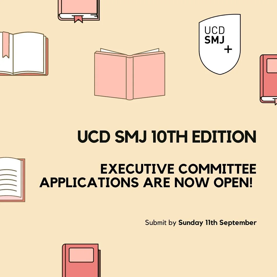 We&rsquo;re back! We hope everyone enjoyed their holidays and are revved up for another year of the UCD SMJ. We are currently looking for enthusiastic students who are keen to be a part of the executive committee this year. Applicants will help shape