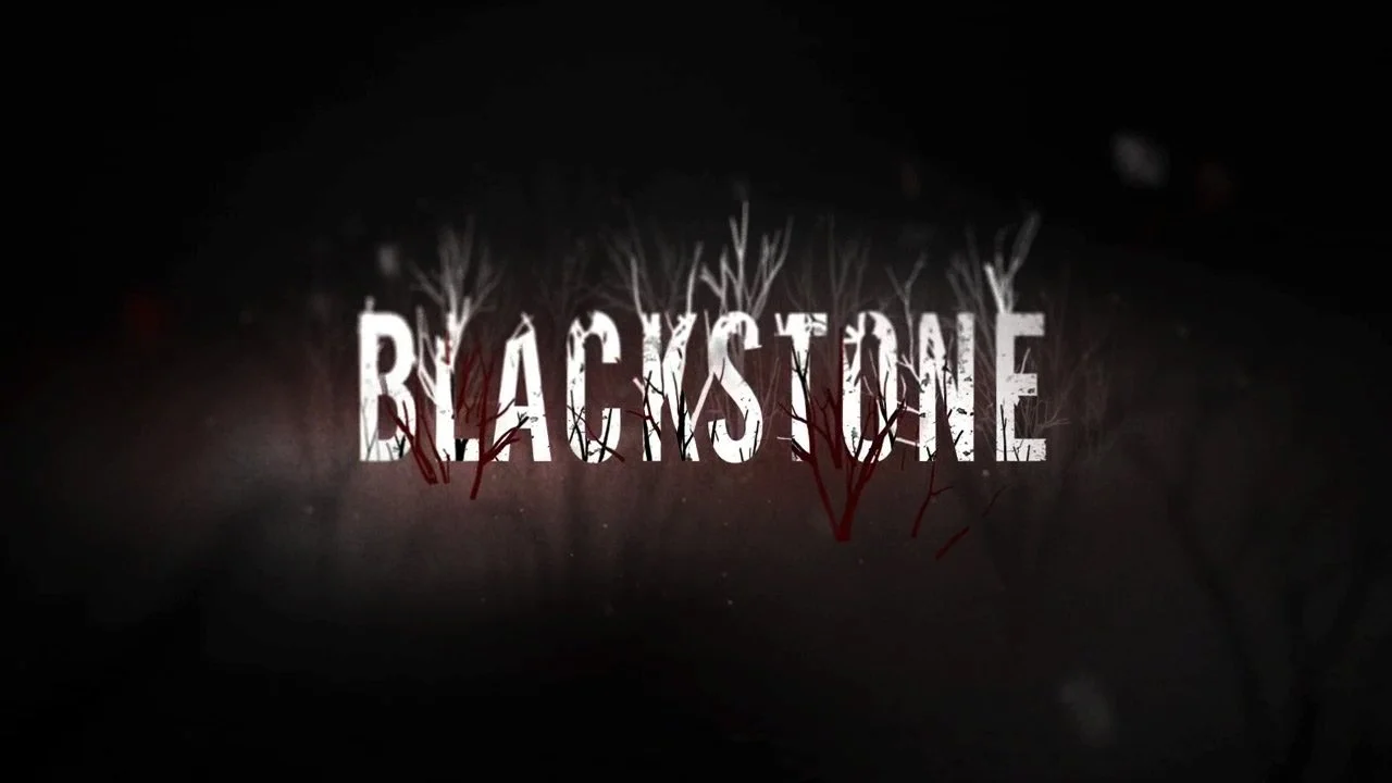 Blackstone / Title Sequence