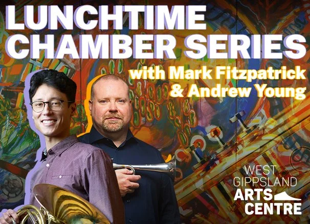 Warragul Chamber Series: Fitzpatrick/Young
