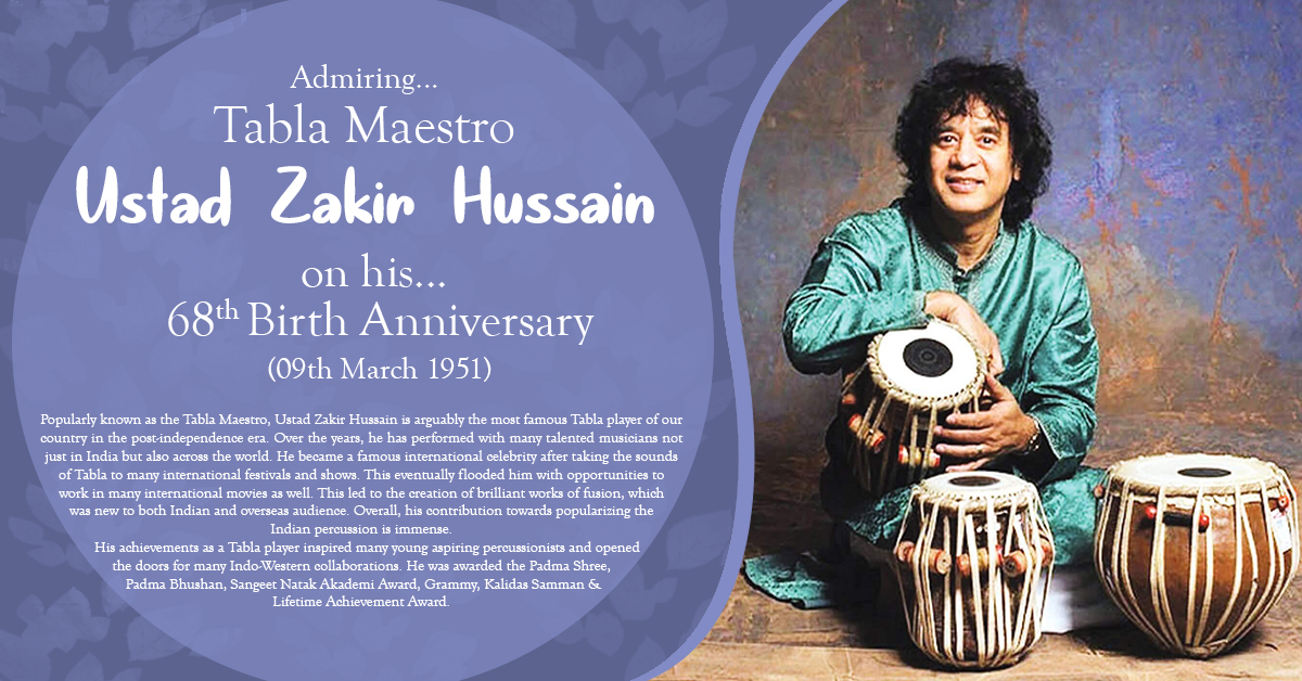 USTAD ZAKIR HUSSAIN (9th Mar 1951)