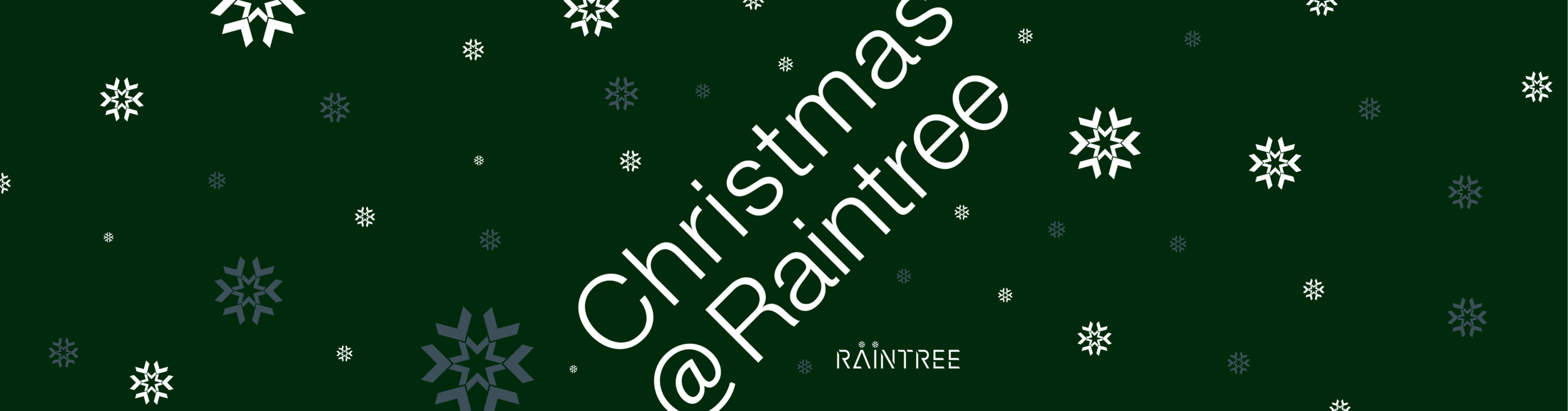 ** Christmas @ Raintree **