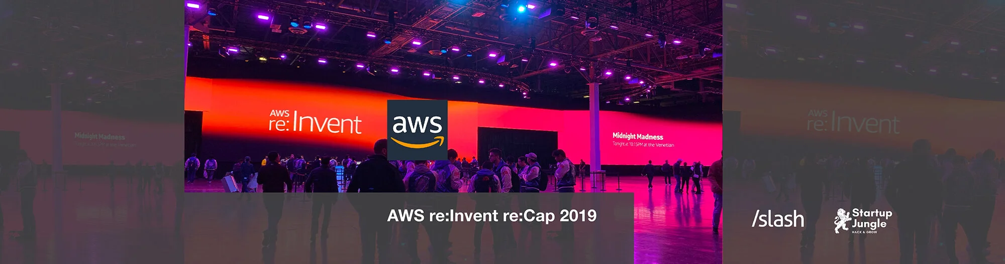 AWS re:Invent re:Cap 2019