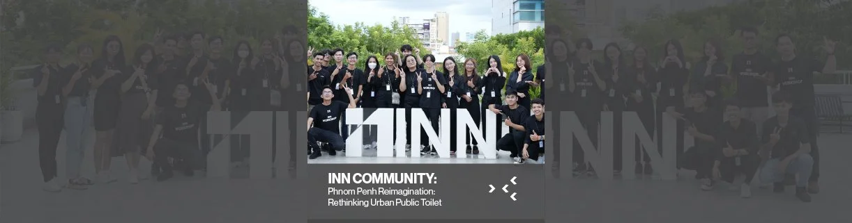 INN Community: Phnom Penh Reimagination