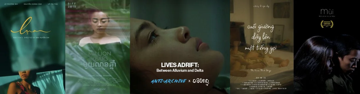 “LIVES ADRIFT: Alluvium and Delta” - Film Screening and Discussion
