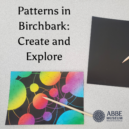 Patterns in Birchbark: Create and Explore