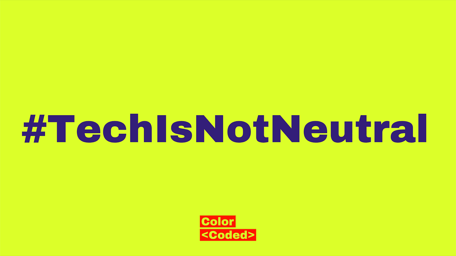 cc-header-techisnotneutral.gif