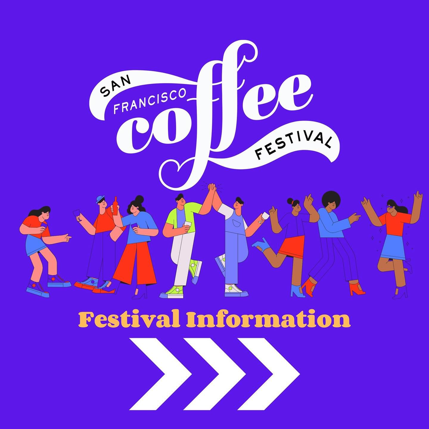 This weekend! Swipe through for up to date information on SF Coffee Festival entrance policies and more.