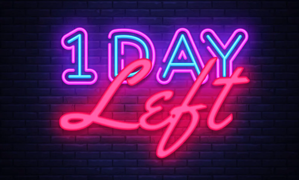 one-day-left-neon-sign.jpg