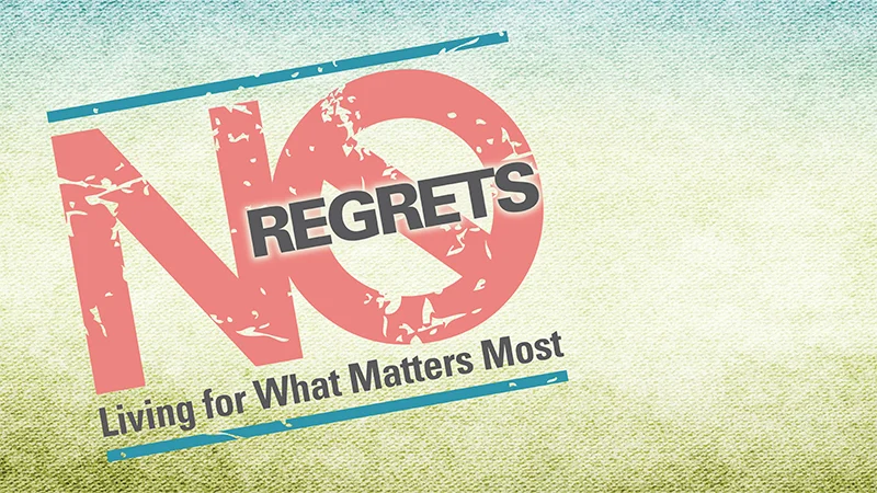 No Regrets