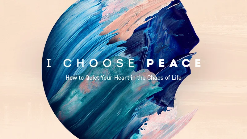 I Choose Peace