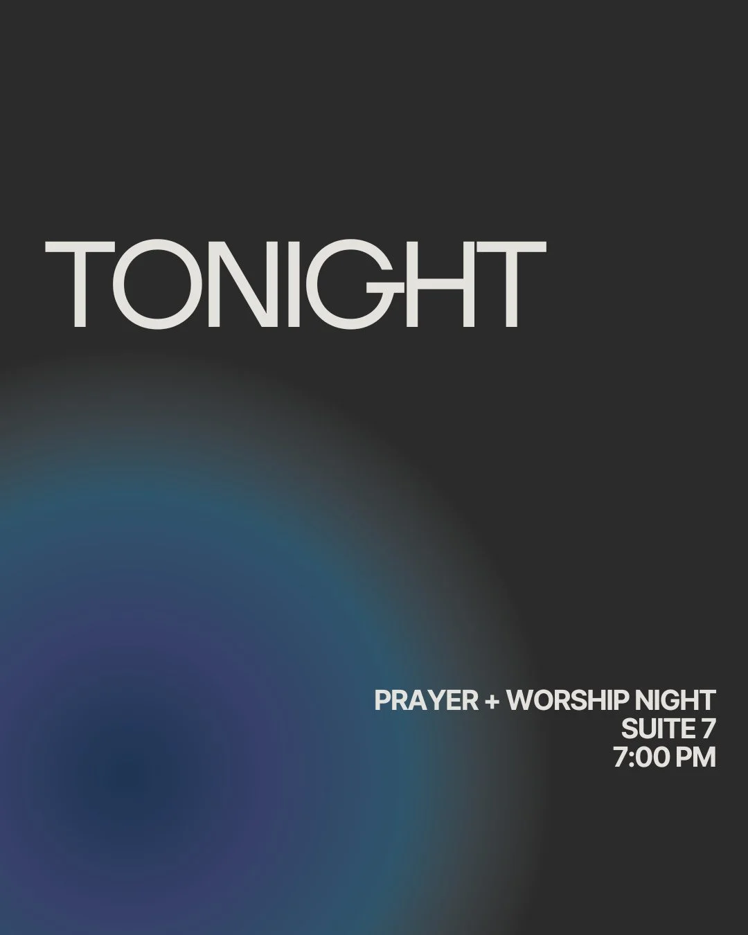 PRAYER + WORSHIP NIGHT⁠
TONIGHT⁠
One of our favorite nights each month is our Prayer + Worship Night, and it's tonight in Suite 7 at 7:00! 🙌🏽 We'd love for you to join us!