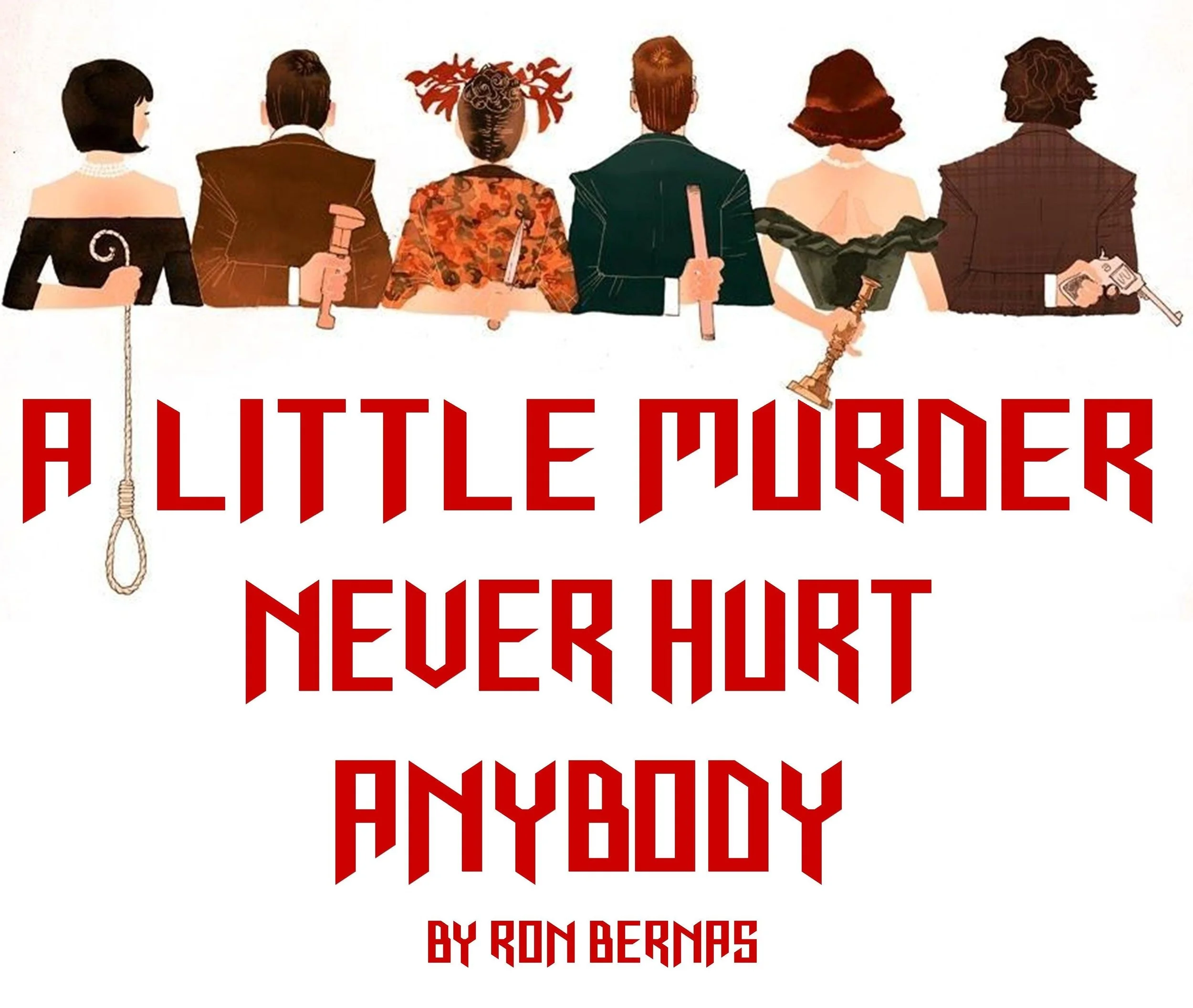 A Little Murder Never Hurt Anybody, 26th - 30th September 2017 (Copy)
