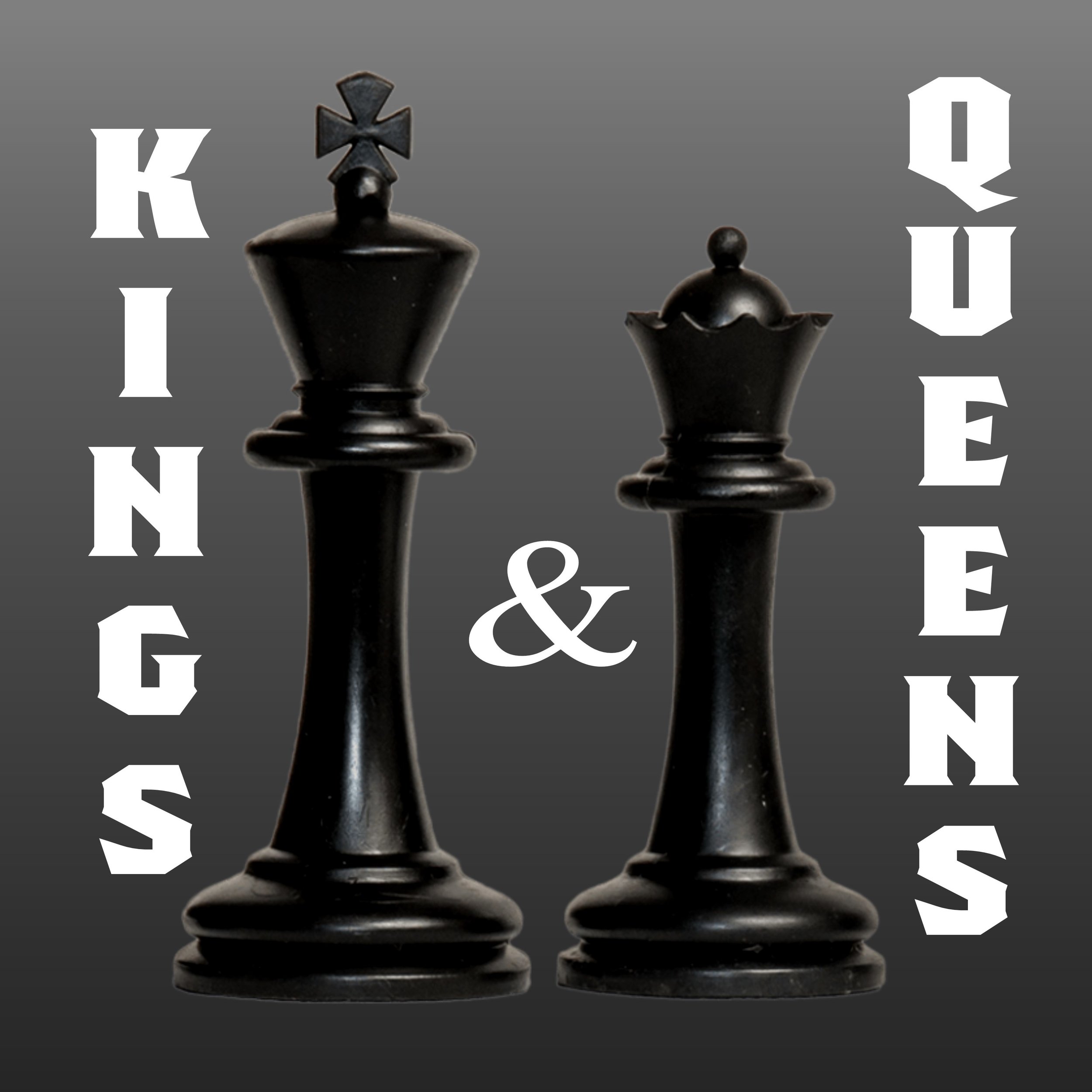 Kings and Queens