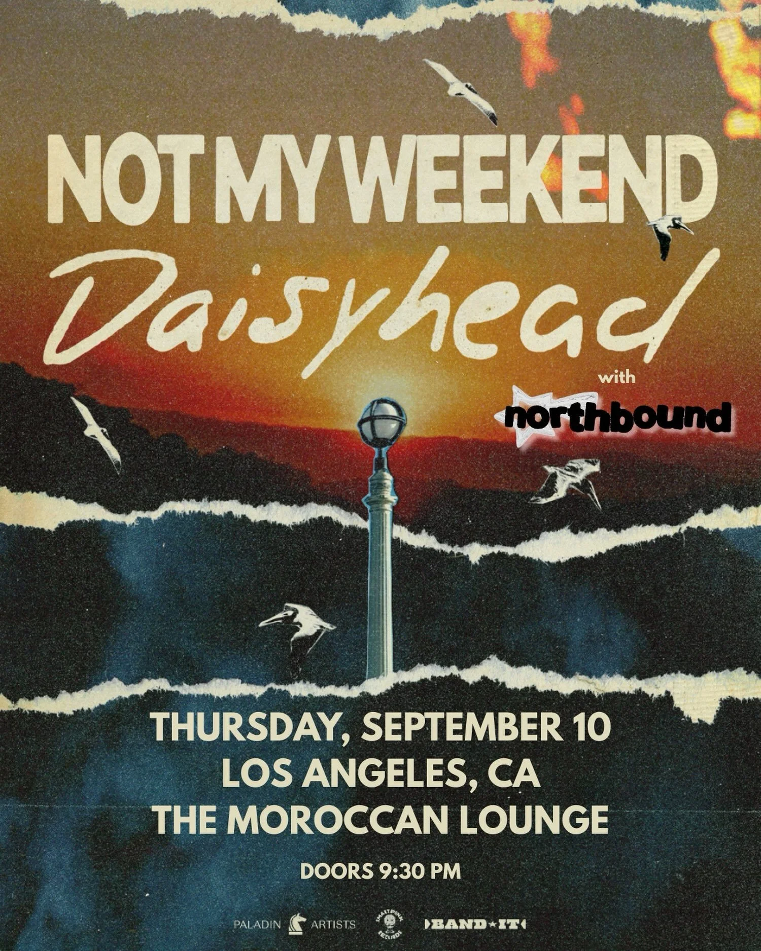 THIS IS LITERALLY MY BIRTHDAY PARTY 
COME OR RUIN MY SPECIAL DAY 

9/10 LOS ANGELES 

@notmyweekend and @daisyheadtn
