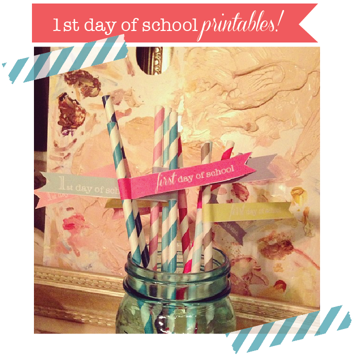 first day of school {free printables}!