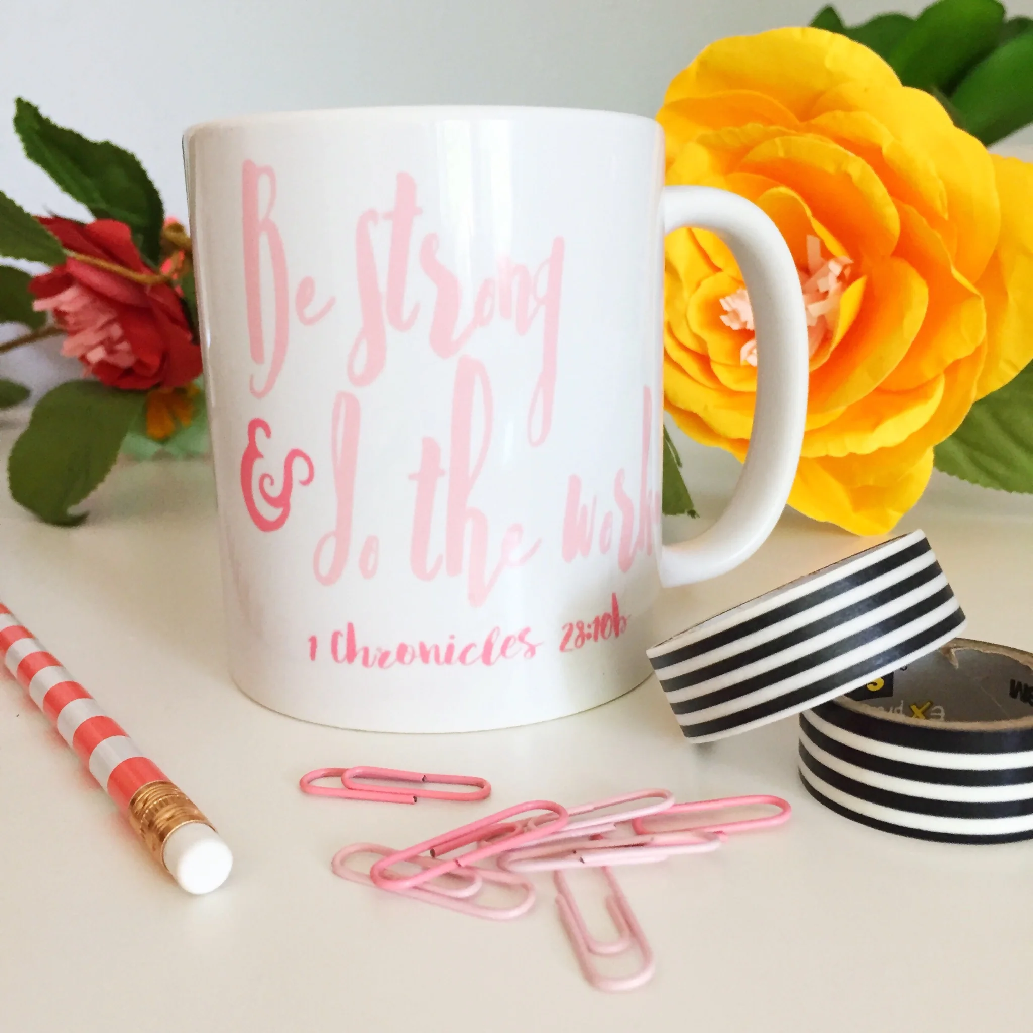 Be Strong & Do the Work Mug