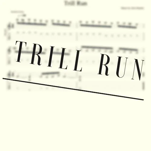 Trill Run.jpg