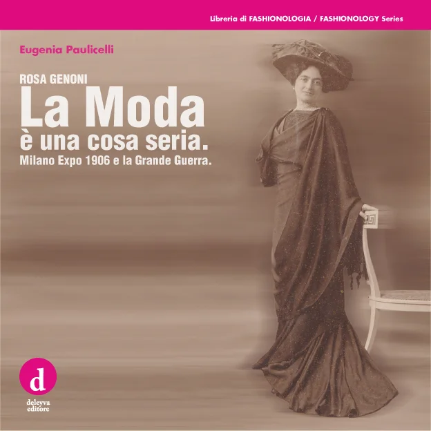 Eugenia-Paulicelli-–-Rosa-Genoni.-La-Moda-è-una-cosa-seria.jpg