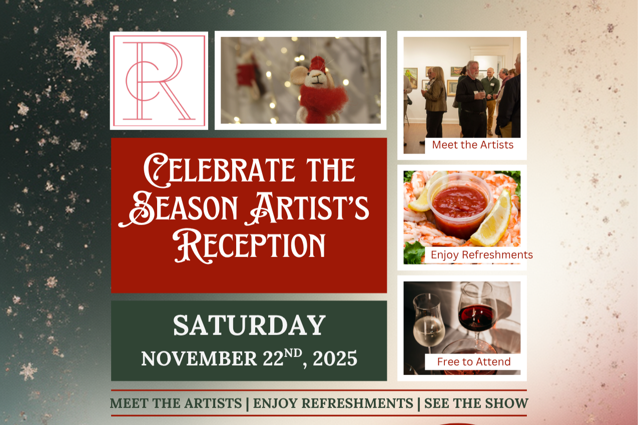 Celebrate the Season Artist's Reception!