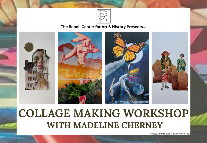 Collage Making Workshop with Madeline Cherney 
