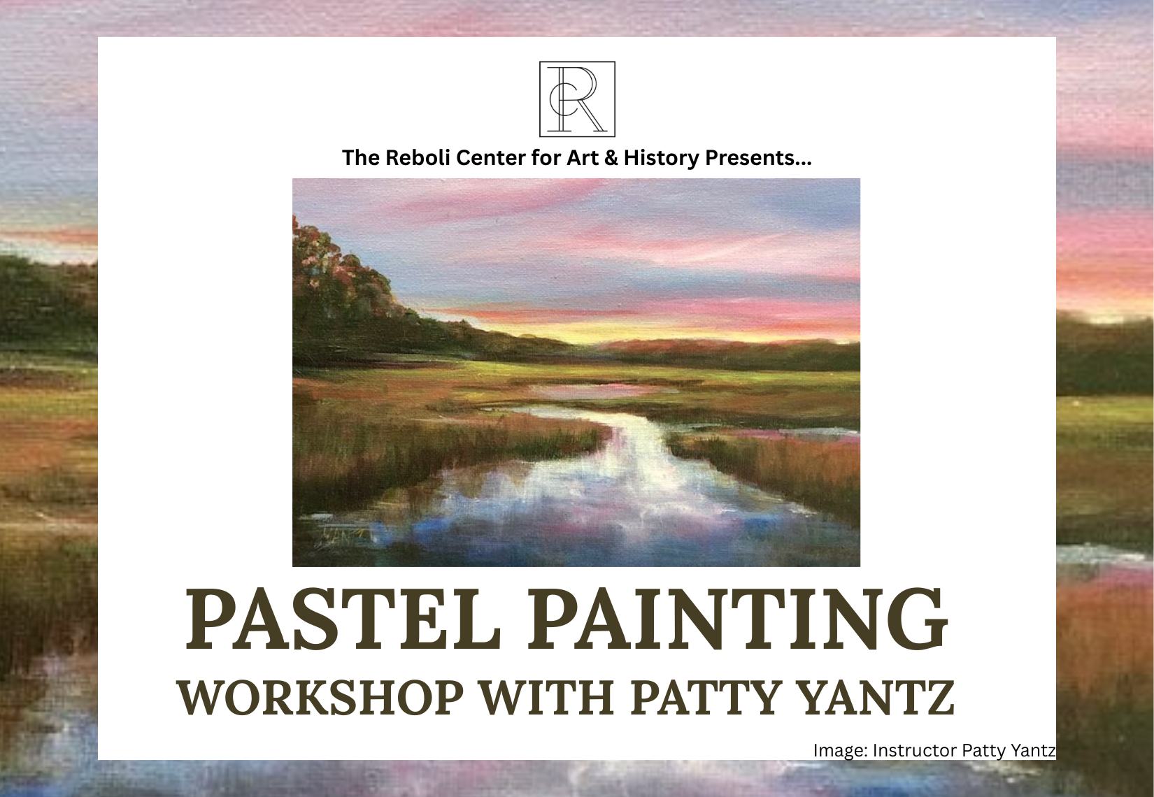 Pastel Painting Workshop with Patty Yantz 