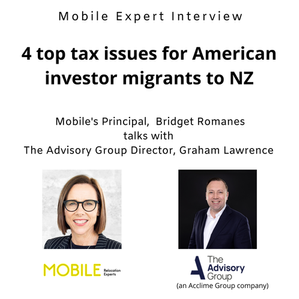 4 top tax issues for American investor migrants to NZ