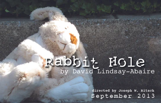 Rabbit Hole — by David Lindsay-Abaire