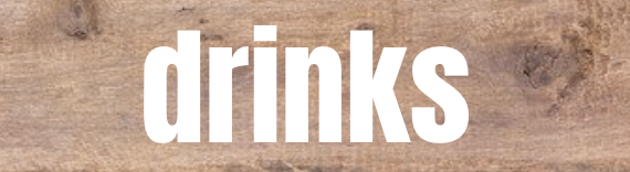 Drinks