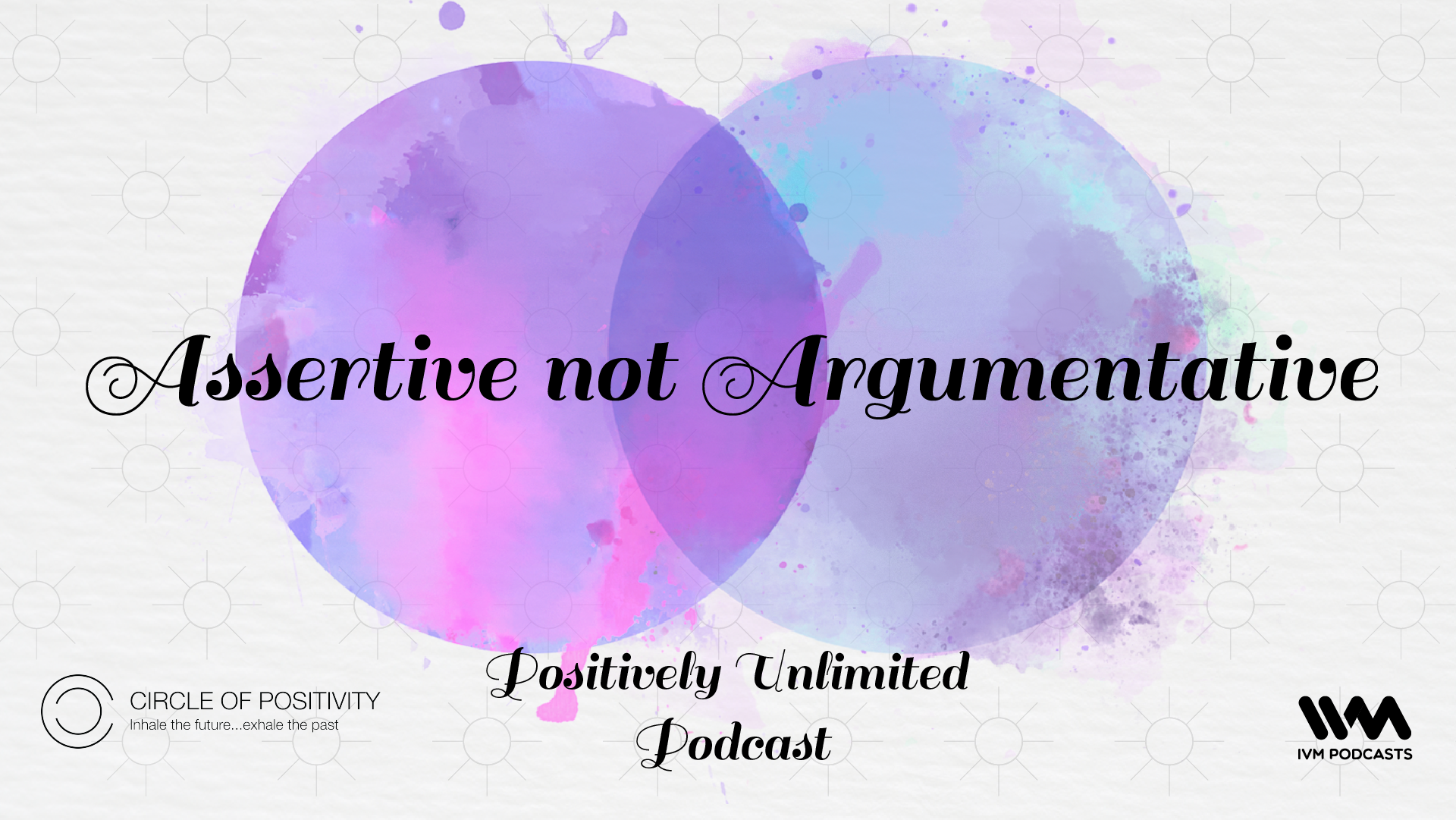 PositivelyUnlimitedPodcastEpisode28.png